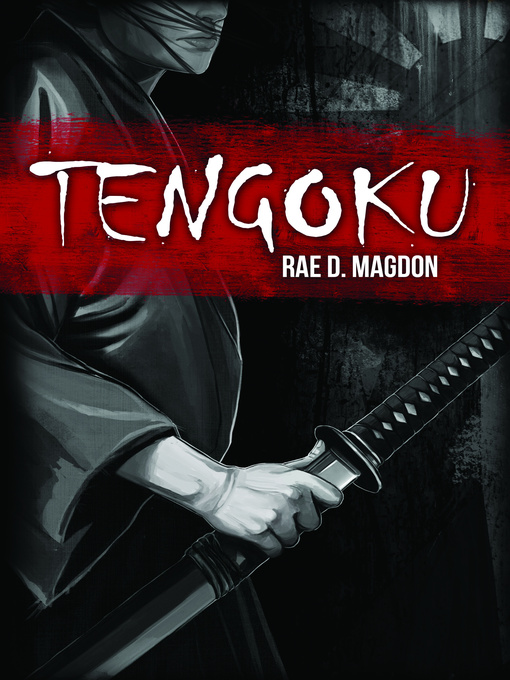 Title details for Tengoku by Rae D. Magdon - Available